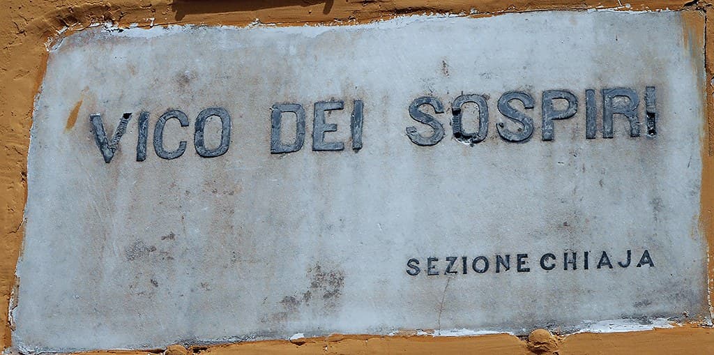 'Vico dei Sospiri' = Sighs' alley - Street tablet in Naples