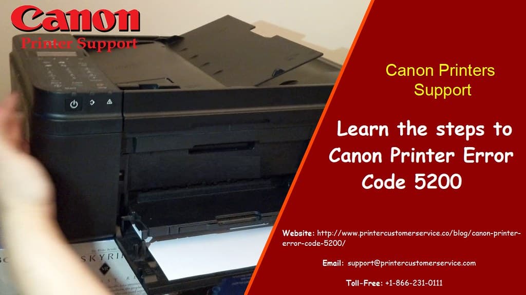 Fixed: Canon Printer Error Code 5200 +1-866-231-0111 [Online Help]