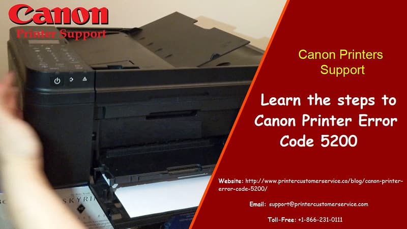 Fixed: Canon Printer Error Code 5200 +1-866-231-0111 [Online Help]