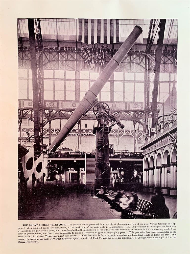 The Great Yerkes Telescope - Chicago World's Fair 1893