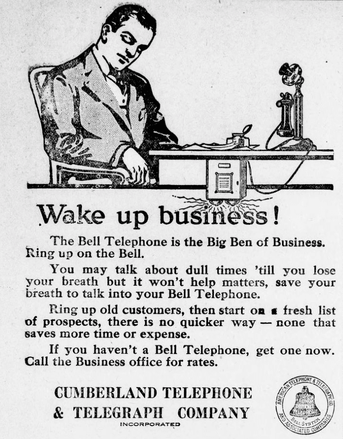 Wake Up Business - Cumberland Telephone & Telegraph Co ad 1916