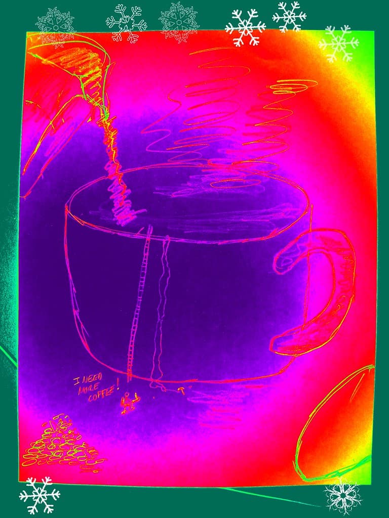 I Need MORE COFFEE (PicNik-ed)